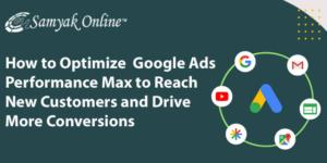 Optimize Google Ads Performance Max