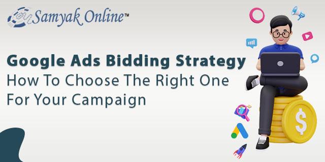 Google Ads Bidding Strategy