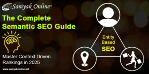 Semantic SEO Guide