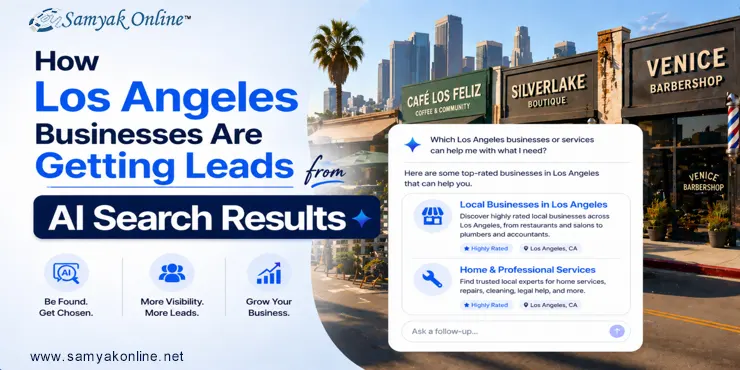How Los Angeles Businesses Are Getting Leads from AI Search Results