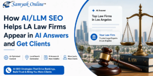 How AI/LLM SEO Helps LA Law Firms Appear in AI Answers and Get Clients