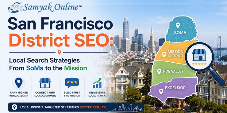 san francisco district seo local search strategies from soma to the mission