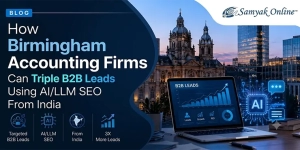 How Birmingham Accounting Firms Can Triple B2B Leads Using AI/LLM SEO From India