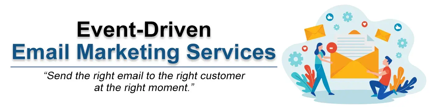 Event-Driven Email Marketing Services