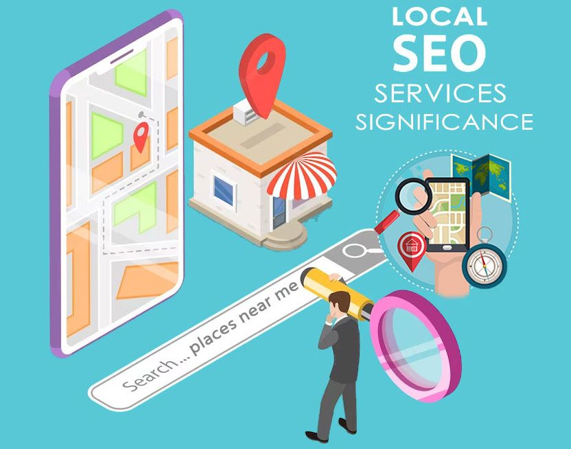 Local SEO Services Significance